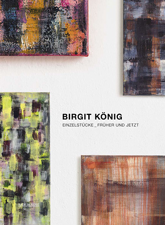 Birgit König - Einzelstücke_früher und jetzt