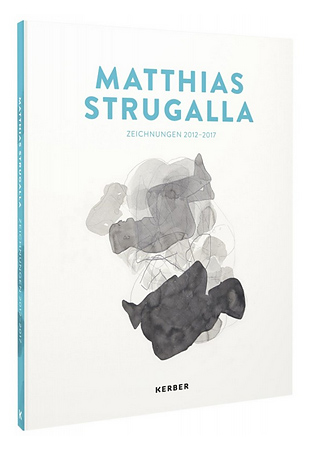  Matthias Strugalla - Zeichnungen 2012-2017 