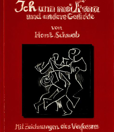 Horst Schwab - Ich unn moi Fraa