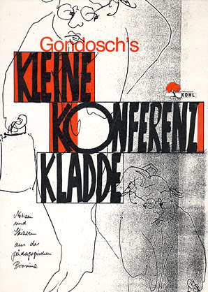 Gondosch\'s Kleine Konferenz Kladde