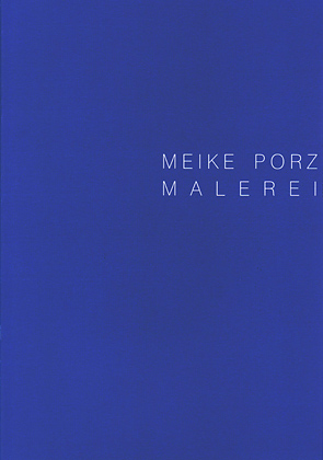 Meike Porz - Malerei