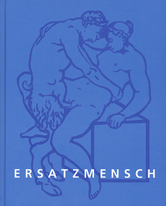 Ersatzmensch - Alphabet der Allegorien
