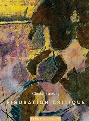 Günther Berlejung - Figuration critique