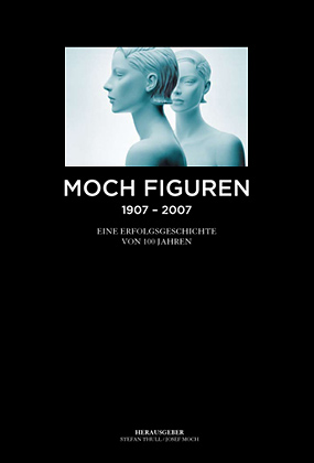 MOCHFIGUREN 1907 - 2007.