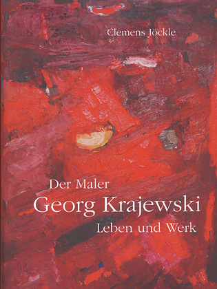 Der Maler Georg Krajeswki. Leben und Werk
