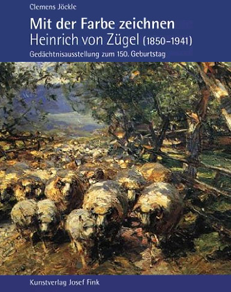 Mit der Farbe zeichnen - Heinrich von ZÃ¼gel
